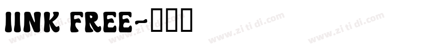 IINK FREE字体转换